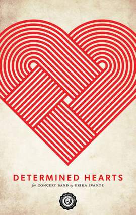Erika Svanoe: Determined Hearts