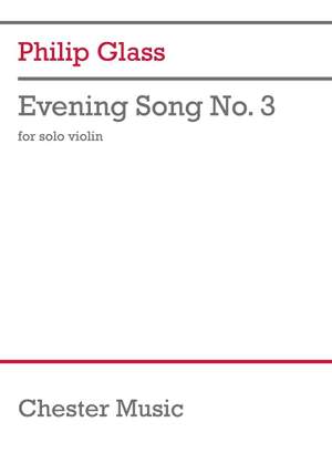 Philip Glass: Evening Song No. 3