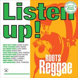Listen Up! Roots Reggae