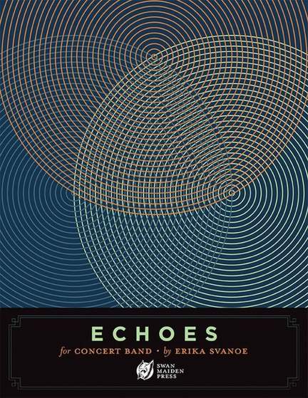 Erika Svanoe: Echoes