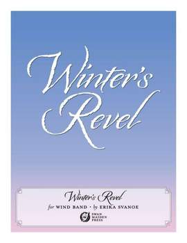 Erika Svanoe: Winter's Revel