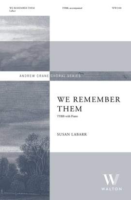 Susan LaBarr: We Remember Them