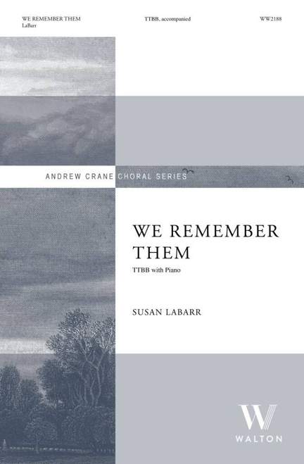 Susan LaBarr: We Remember Them