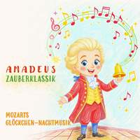 Mozarts Glöckchen-Nachtmusik