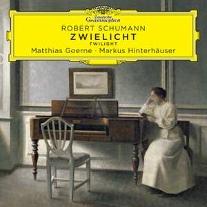 Schumann: Zwielicht