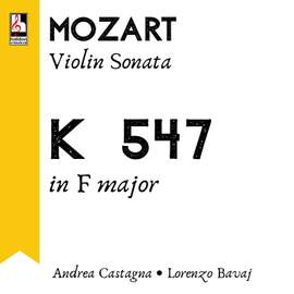 Mozart: Violin Sonata in F Major, K. 547