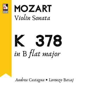 Mozart: Violin Sonata in B-Flat Major, K.378