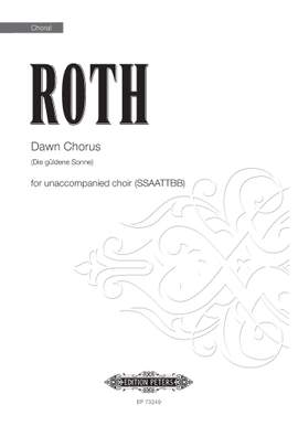 Alec Roth: Dawn Chorus (Die güldene Sonne)