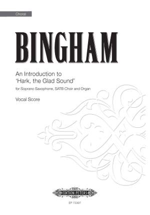 Judith Bingham: An Introduction to: Hark, the Glad Sound