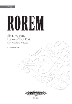 Ned Rorem: Sing, My Soul, His Wondrous Love