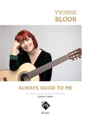 Yvonne Bloor: Always Good to Me