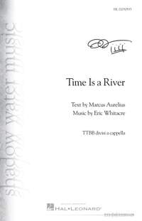 Eric Whitacre_Marcus Aurelius: Time Is a River