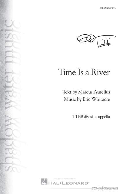 Eric Whitacre_Marcus Aurelius: Time Is a River