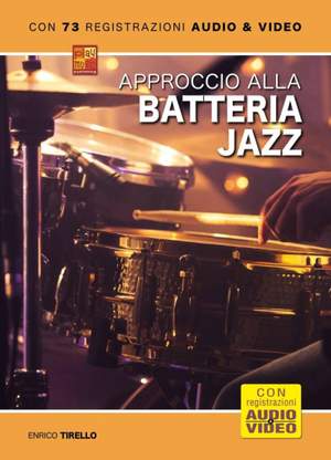Enrico Tirello: Approccio alla batteria jazz