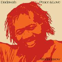 Peace and Love-Wadadasow