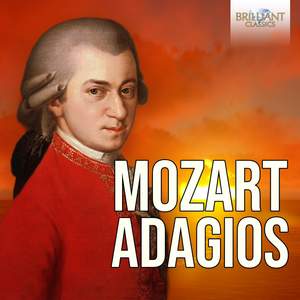 Mozart: Adagios