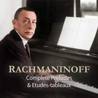 Rachmaninoff: Complete Préludes & Études-Tableaux