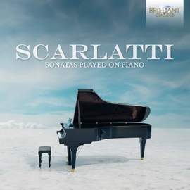 Scarlatti: Sonatas Played on Piano