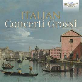 Italian Concerti Grossi