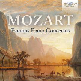 Mozart: Famous Piano Concertos