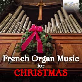 French Organ Music for Christmas