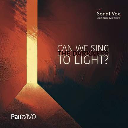 Can We Sing the Darkness to Light?