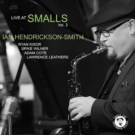 Live at Smalls Vol. 3