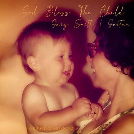 God Bless The Child