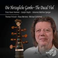 Die Herzogliche Gambe - The Ducal Viol