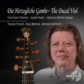 Die Herzogliche Gambe - The Ducal Viol