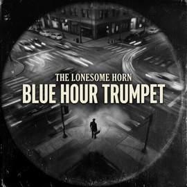 Blue Hour Trumpet
