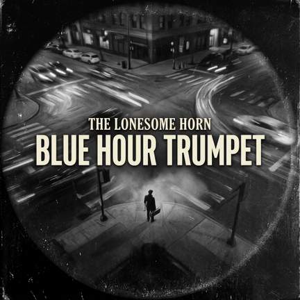 Blue Hour Trumpet