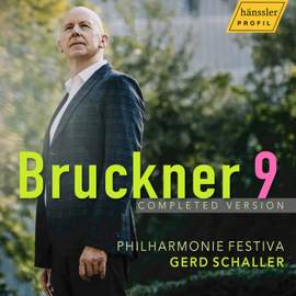 Bruckner: Symphony No. 9 in D Minor, WAB 109 (Completed by Gerd Schaller)