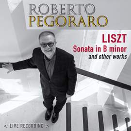 Liszt: Sonata in B Minor and other works (Live recording)