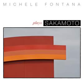 Michele Fontana Plays Sakamoto