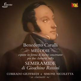 Melodie esposte in forma di duetto concertante per due clarinetti sulla Semiramide di Gioachino Rossini