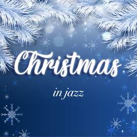 Christmas in Jazz, Vol. 2