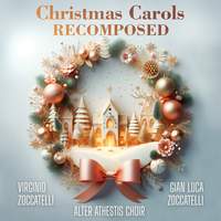 Christmas Carols Recomposed