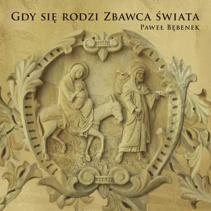 Gdy się rodzi Zbawca świata