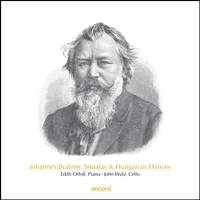 Johannes Brahms: Sonatas & Hungarian Dances