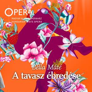 Bella Máté - Almási-Tóth András: A tavasz ébredése