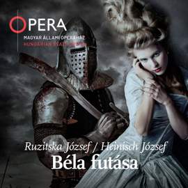 Ruzitska József - Heinisch József: Béla futása
