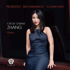 Prokofiev - Rachmaninov - Tchaikovsky - Chloe Chuyue Zhang, Piano