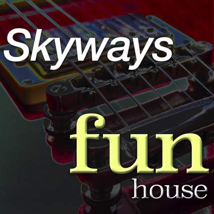 Fun House