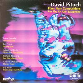 David Pituch Plays New Compositions for the Eb Alto Saxophone