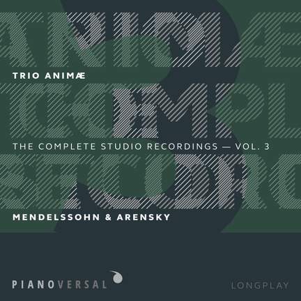 Trio Animæ: Complete Studio Recordings, Vol. 3