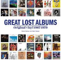 Great Lost Albums: Original vinyl 1967-1979