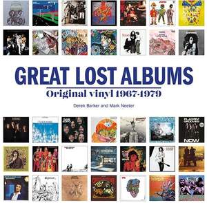 Great Lost Albums: Original vinyl 1967-1979