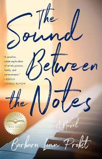 The Sound Between Notes: A Novel