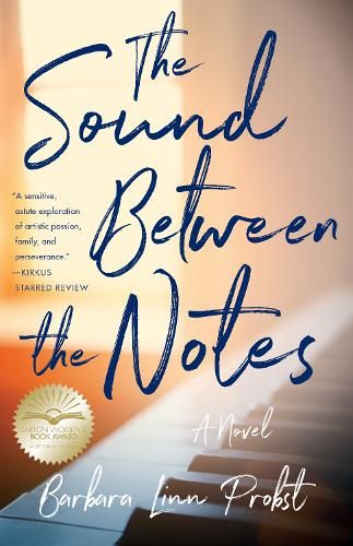 The Sound Between Notes: A Novel